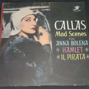 Maria Callas Mad Scenes From Anna Bolena  Hamlet  Il Pirata Rescigno Angel lp ex