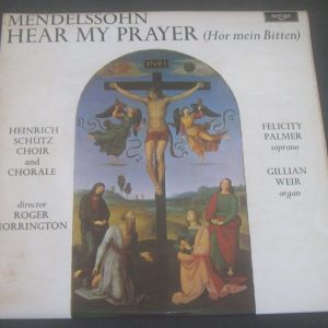 Mendelssohn – Hear My Prayer NORRINGTON PALMER ARGO ZRG 716 LP EX