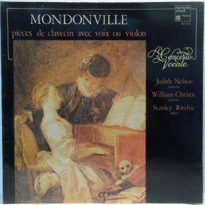 Mondonville – Pieces for Harpsichord Voice and Violin JUDITH NELSON France HM