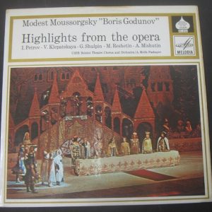 Moussorgsky – Boris Godunov Highlights  Melik-Pashayev Melodia lp