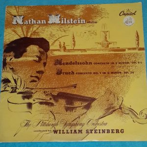 Nathan Milstein – MENDELSSOHN & BRUCH violin concertos CAPITOL P8243 LP ED1