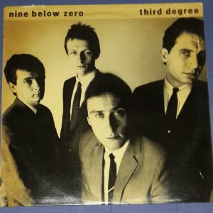 Nine Below Zero – Third Degree A&M AMLH 68537 Demonstration Copy LP EX