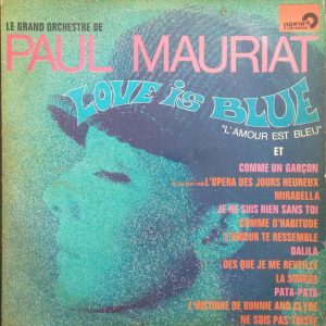 Paul Mauriat – Love is Blue “L’Amour Est Bleu” LP Easy Listening Israel Pressing