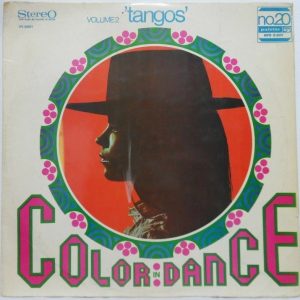 Pepe Fernandez & His Orchestra – Tangos Volume 2 LP Color In Dance Palette latin