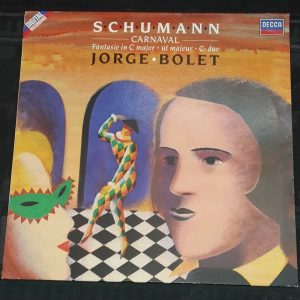 Schumann ‎– Carnaval ; Fantasie In C Major Piano – Jorge Bolet  Decca LP EX
