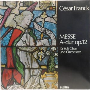 Schwäbisch Gmünd Chorus & Orch / Hubert Beck FRANCK – Mass in A Major LP Audite
