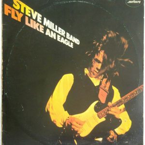 Steve Miller Band – Fly Like An Eagle LP 1976 Blues Rock Israel Pressing Mercury