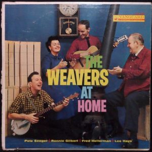THE WEAVERS – AT HOME LP Original USA Vanguard Pete Seeger Ronnie Gilbert 1959