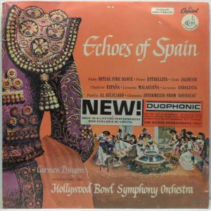 The Hollywood Bowl Symphony / Carmen Dragon – Echos Of Spain LP Capitol DP 8275
