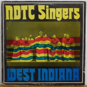 The NDTC Singers ‎- West Indiana LP Rare Caribbean folk songs Jamaica Trinidad