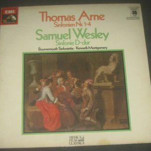 Thomas Arne / Samuel Wesley –  Symphonies  Kenneth Montgomery  HMV EMI ‎LP