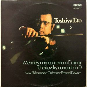 Toshiya Eto / Downes – Medelssohn Concerto in E Minor / Tchaikovsky RCA UK 1973