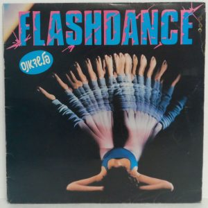 Various – Flashdance – 80’s Disco Synth Pop Comp. – COVER VERSIONS! Israel prss