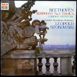 BEETHOVEN – Symphony no. 3 EROICA Coriolan Overture LSO Leopold Stokowski RCA
