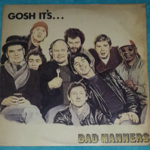 Bad Manners – Gosh It’s … Magnet BAN 185043 Israeli LP Israel