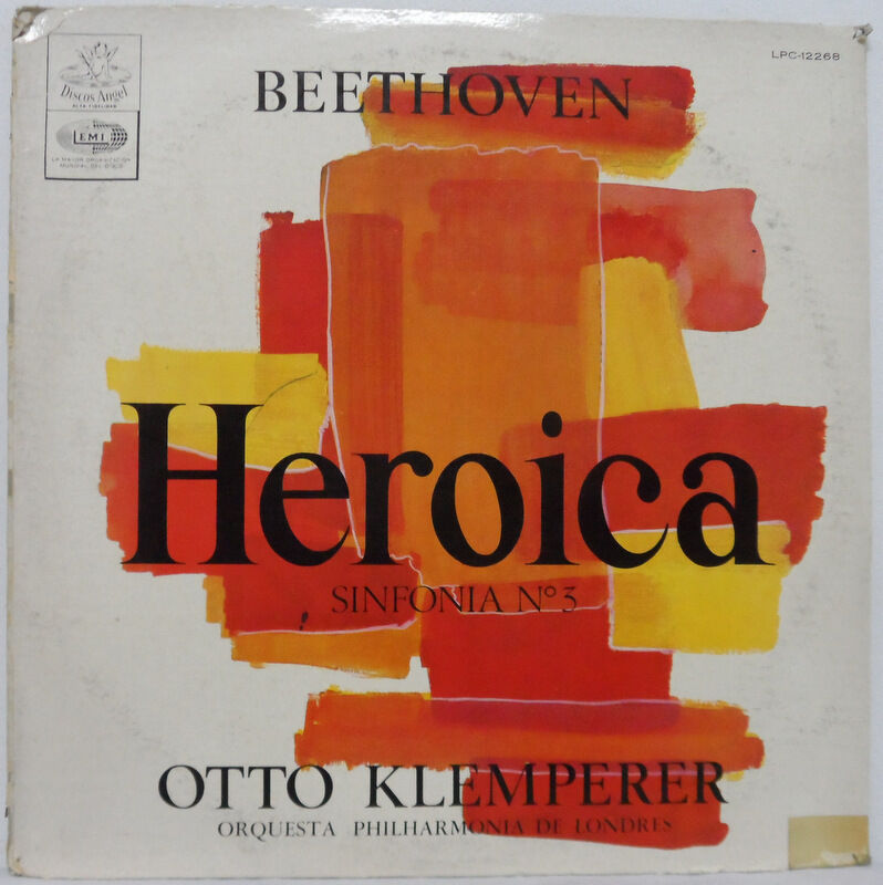 Beethoven – Symphony No. 3 EROICA London Philharmonic Otto Klemperer ANGEL 12268