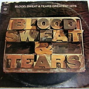 Blood Sweat & Tears – Greatest Hits LP 12″ Vinyl Israel pressing CBS S64803