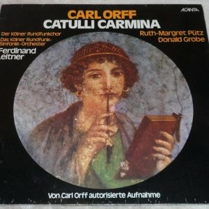 Carl Orff , Ferdinand Leitner ‎- Catulli Carmina Acanta 40.22 453 lp EX