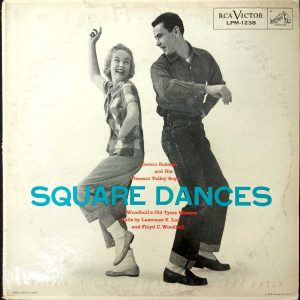 Carson Robison And His Pleasant Valley Boys – Square Dances LP 1956 RCA LPM 1238