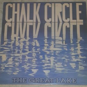 Chalk Circle ‎– The Great Lake Duke Street Records DSR 41024 LP 1986 EX