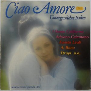 Ciao Amore – Italian Ballads Comp. 1983 LP Fausto Leali Drupi Marino Marini