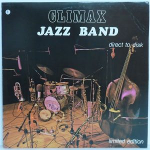 Climax Jazz Band – Direct To Disc LP 1977 Limited Edition Labyrinth Canada