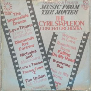 Cyril Stapleton Concert Orchestra – Golden Hour Presents Music From The Movie LP