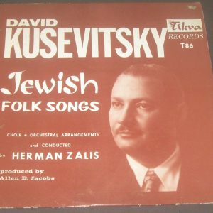 DAVID KUSEVITSKY Jewish Folk Songs Herman Zalis  Tikva T 86 LP RARE