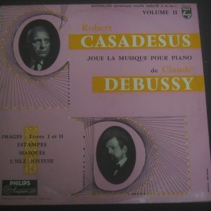 Debussy Piano Works Vol. 2 Casadesus  Philips A 01262 L lp