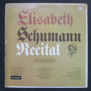 ELISABETH SCHUMANN Recital Songs Mendelssohn / Franz / Wolf . Allegro lp