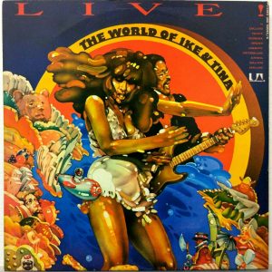 Ike & Tina Turner – The World Of Ike & Tina 2LP Gatefold Israel Pressing 1973
