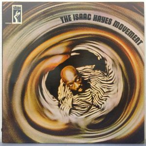 Isaac Hayes – The Isaac Hayes Movement LP STAX 1973 Israel Pressing Laminated