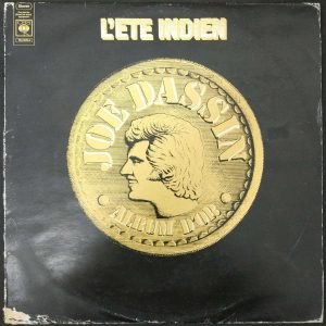 JOE DASSIN – ALBUM D’OR – L’ETE INDIEN LP 1975 CBS Israel Les Champs-Elysees