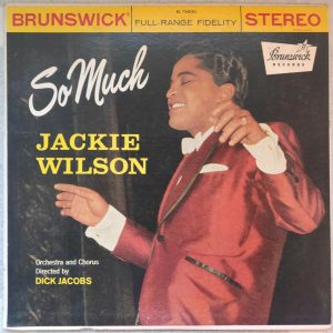 Jackie Wilson – So Much LP Orig. 1959 USA Brunswick BL 754050 Funk R&B Soul