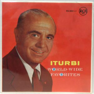 José Iturbi – World-Wide Favorites 7″ EP Classical Liszt Debussy Rachmaninoff