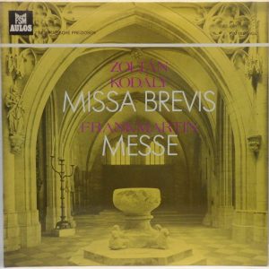 Kodály – Missa Brevis / Frank Martin – Mess HERMANN KREUTZ LP Modern Classical