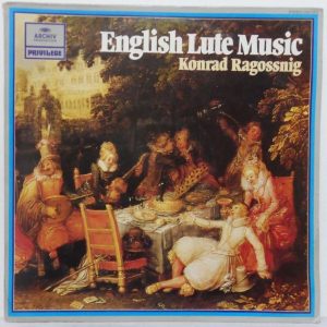 Konrad Ragossnig – English Lute Music LP Dowland Bacheler Bulman ARCHIV 2547 071