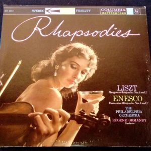 Liszt /  Enesco ‎– Rhapsodies Eugene Ormandy  Columbia ‎ MS 6018 LP EX