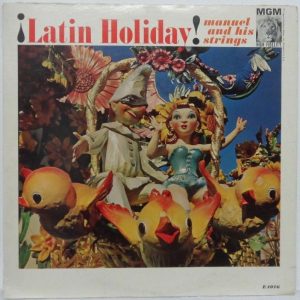 Manuel and His Strings – Latin Holiday LP MGM ESE 4016 USA Easy Listening