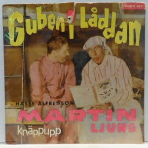 Martin Ljung, Hasse Alfredson – Guben I Låddan / Skojten 7″ EP Sweden Comedy