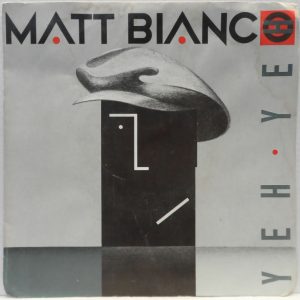 Matt Bianco – Yeh Yeh / Smooth 7″ 1985 Jazzdance Electronic WEA 24 89437