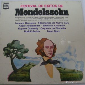 Mendelssohn – Greatest Hits Bernstein Kostelanetz Ormandy Serkin Stern CBS 5560