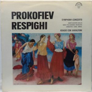 Navarra / Czech Philharmonic / Ancrel PROKOFIEV – RESPIGHI Supraphon 50689 LP