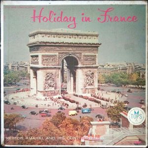 Nestor Amaral And His Continentals – Holiday In France LP 1957 Easy Listening