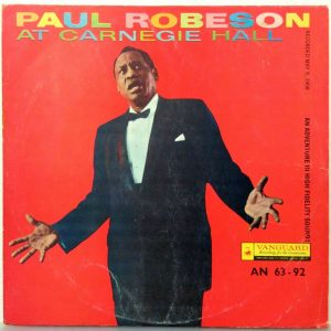 Paul Robeson – At Carnegie Hall LP Israel Pressing Vanguard AN 63-92