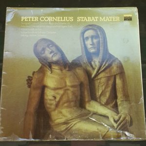Peter Cornelius ‎- Stabat Mater Schernus Schwann Musica Sacra AMS 3524 lp