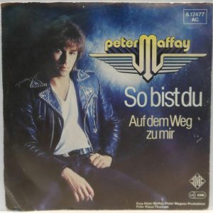 Peter Maffay – So Bist Du / Auf Dem Weg Zu Mir 7″ Single 1979 Rock Telefunken