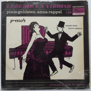 Pinie Goldsten & Anna Rappel – Lebedik Un Yiddish LP Humor from South America