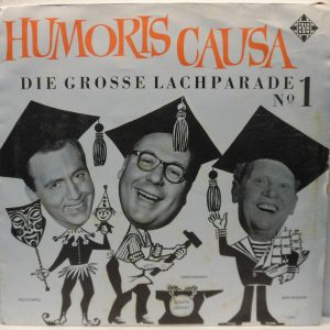 Rolf Stiefel / Addi Münster / Heinz Erhardt – Humoris Causa LP Germany Spoken
