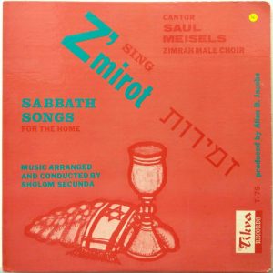 Saul Meisels and Zimrah Male Choir – Z’MIROT – Sabbath Songs LP Jewish Tikva